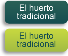 El huerto tradicional